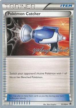 95, Item, Normal, Uncommon, World Championships 2012 Pokemon Catcher (95/98) (CMT - Zachary Bokhari) [World Championships 2012] - Trading Card World