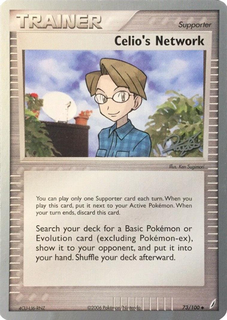 73, Normal, Supporter, Uncommon, World Championships 2008 Celio's Network (73/100) (Bliss Control - Paul Atanassov) [World Championships 2008] - Trading Card World