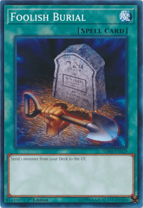1st Edition, Common, Normal Spell, Spell, Structure Deck: Shaddoll Showdown, Unlimited Foolish Burial [SDSH-EN029] Common - Trading Card World