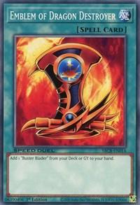 1st Edition, Common, Normal Spell, Speed Duel: Battle City Box, Spell Emblem of Dragon Destroyer [SBCB-EN014] Common - Trading Card World