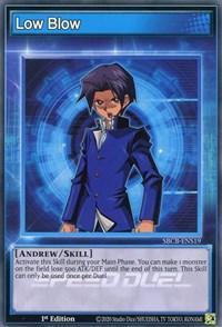 1st Edition, Common, Null, Skill, Speed Duel: Battle City Box Low Blow [SBCB-ENS19] Common - Trading Card World