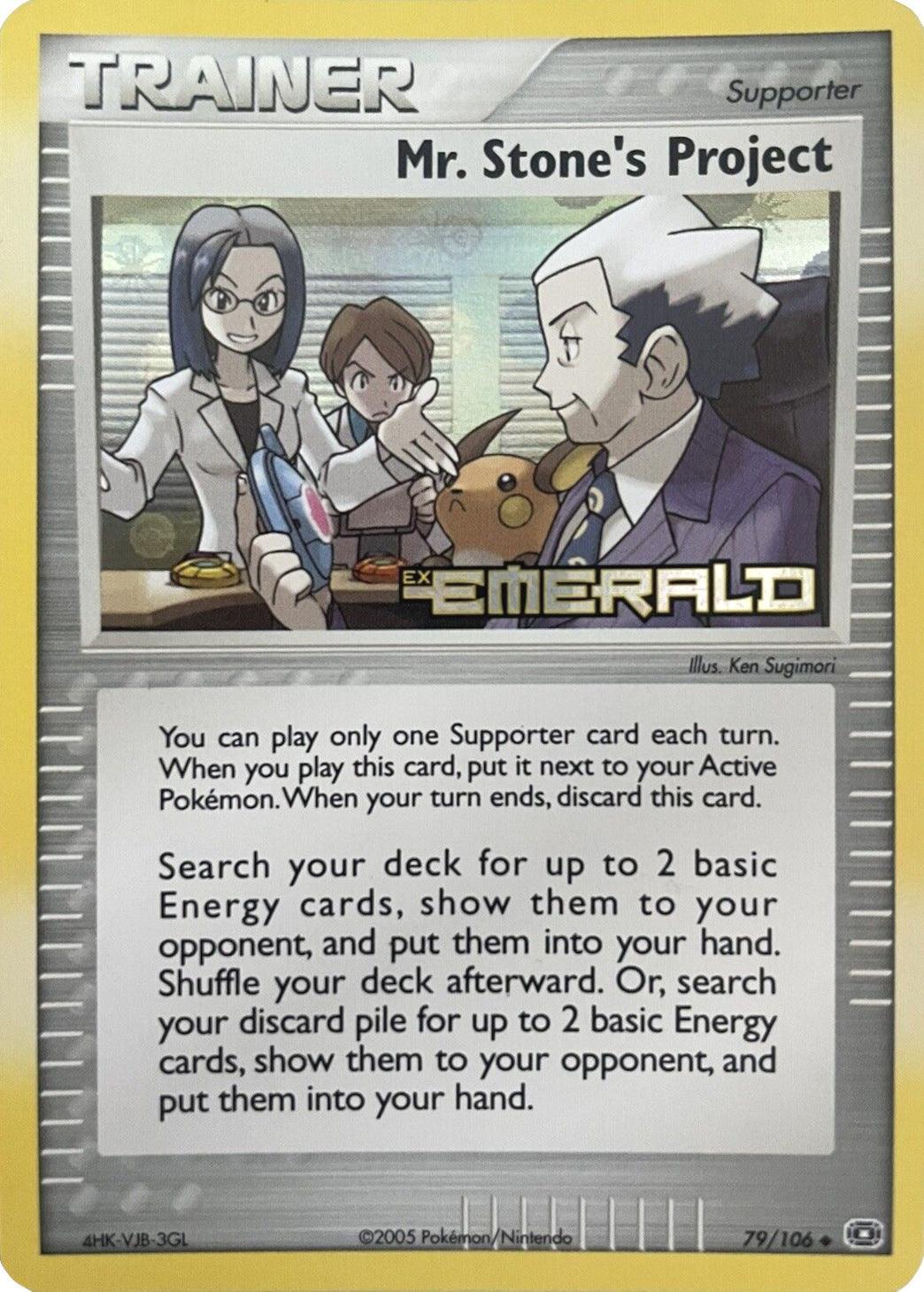 79, EX: Emerald, Reverse Holofoil, Supporter, Uncommon Mr. Stone's Project (79/106) (Stamped) [EX: Emerald] - Trading Card World
