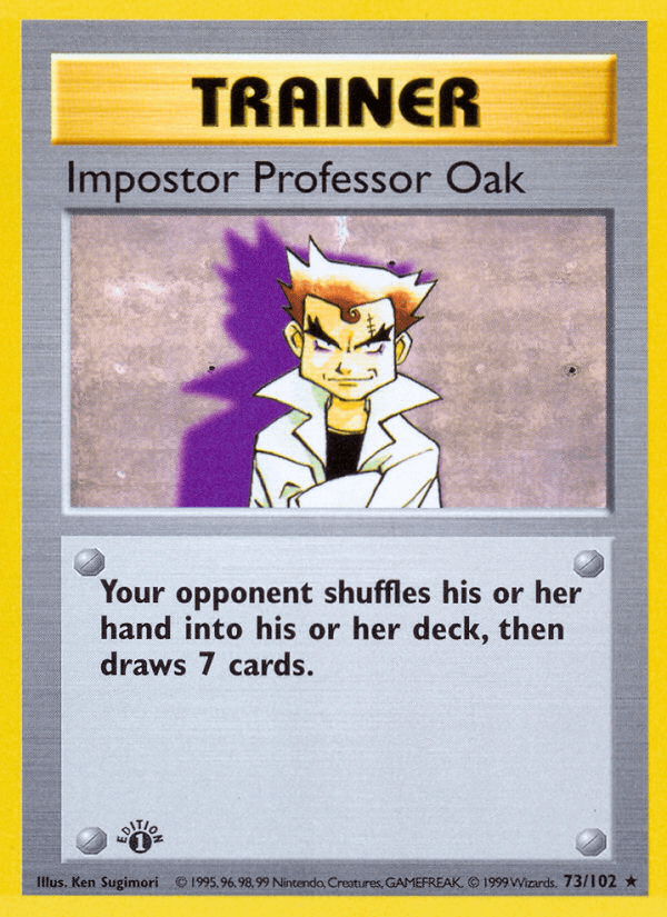 1st Edition Normal, 73, Base Set 1st Edition, Rare, Trainer Impostor Professor Oak (73/102) (Shadowless) [Base Set 1st Edition] - Trading Card World