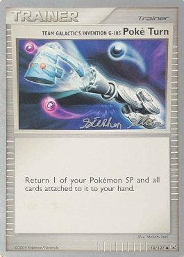 118, Normal, Trainer, Uncommon, World Championships 2009 Team Galactic's Invention G-105 Poke Turn (118/127) (Luxdrill - Stephen Silvestro) [World Championships 2009] - Trading Card World