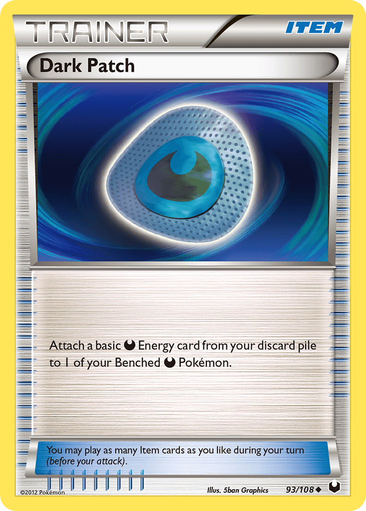 93, Black & White: Dark Explorers, Item, Normal, Reverse Holofoil, Uncommon Dark Patch (93/108) [Black & White: Dark Explorers] - Trading Card World