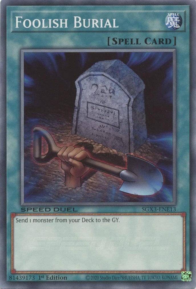 1st Edition, Common, Normal Spell, Speed Duel GX: Duelists of Shadows, Spell Foolish Burial [SGX3-ENE13] Common - Trading Card World