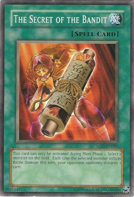 Common, Legacy of Darkness, Normal Spell, Spell, Unlimited The Secret of the Bandit [LOD-EN085] Common - Trading Card World