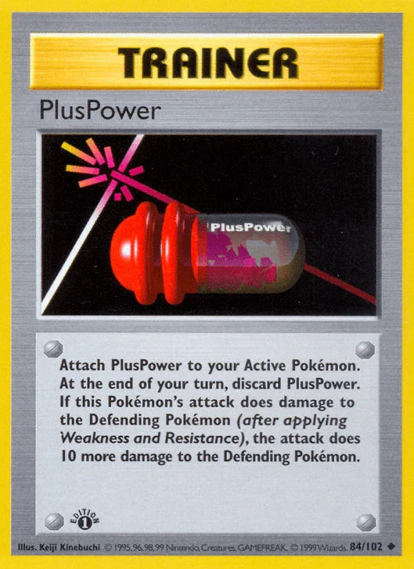 1st Edition Normal, 84, Base Set 1st Edition, Trainer, Uncommon PlusPower (84/102) (Shadowless) [Base Set 1st Edition] - Trading Card World