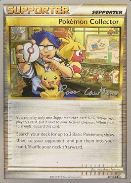 97, Normal, Supporter, Uncommon, World Championships 2011 Pokemon Collector (97/123) (The Truth - Ross Cawthon) [World Championships 2011] - Trading Card World