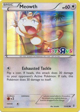 53, Colorless, Fighting[×2], Holofoil, Promo, XY: Generations Meowth (53/83) (Toys R Us Promo) [XY: Generations] - Trading Card World