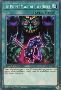 1st Edition, Common, Normal Spell, Speed Duel: Battle City Box, Spell The Puppet Magic of Dark Ruler [SBCB-EN192] Common - Trading Card World