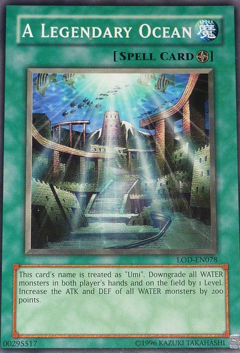 Common, Field Spell, Legacy of Darkness, Spell, Unlimited A Legendary Ocean [LOD-EN078] Common - Trading Card World