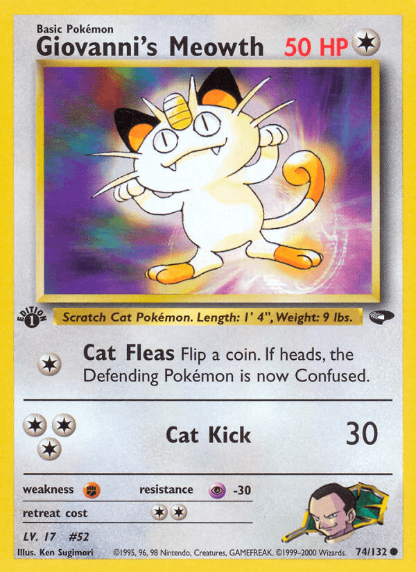 1st Edition Normal, 74, Colorless, Common, Fighting[×2], Gym Challenge 1st Edition, Psychic[-30] Giovanni's Meowth (74/132) [Gym Challenge 1st Edition] - Trading Card World