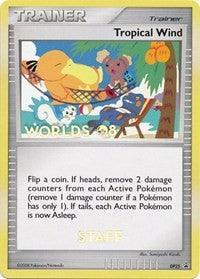 Diamond & Pearl: Black Star Promos, DP25, Item, Normal, Promo Tropical Wind (DP25) (Worlds 2008 Staff) [Diamond & Pearl: Black Star Promos] - Trading Card World