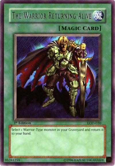 1st Edition, Legacy of Darkness, Normal Spell, Rare, Spell, Unlimited The Warrior Returning Alive [LOD-030] Rare - Trading Card World