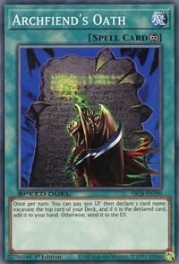 1st Edition, Common, Continuous Spell, Speed Duel: Battle City Box, Spell Archfiend's Oath [SBCB-EN190] Common - Trading Card World