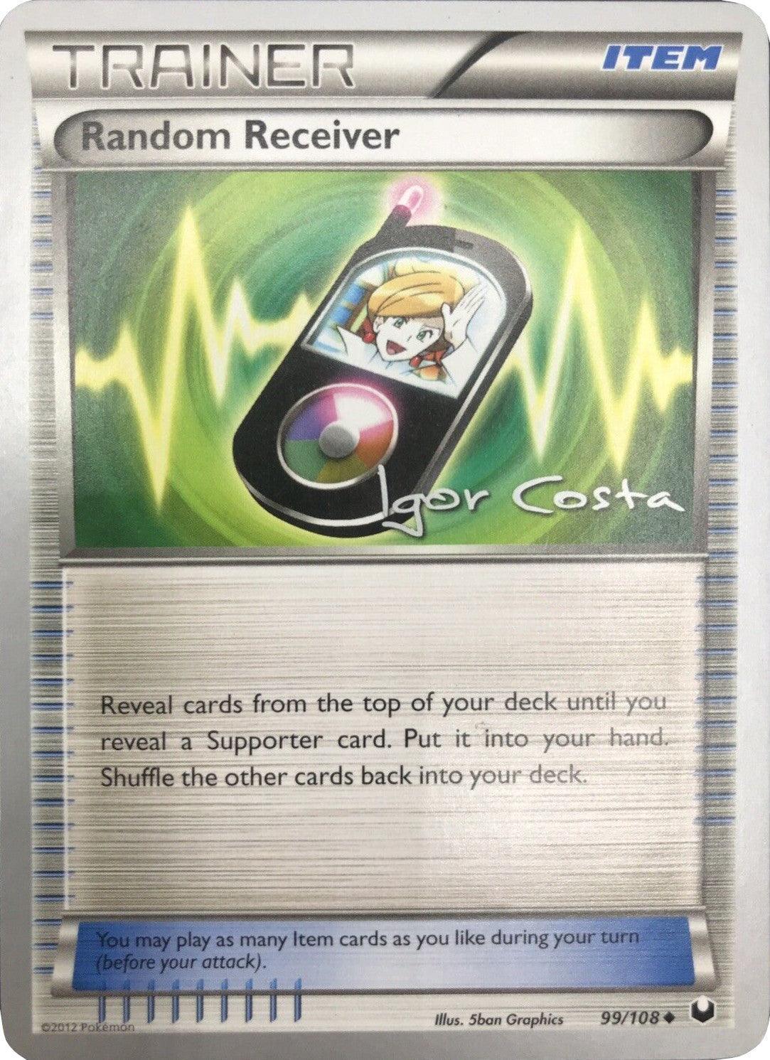99, Item, Normal, Uncommon, World Championships 2012 Random Receiver (99/108) (Pesadelo Prism - Igor Costa) [World Championships 2012] - Trading Card World