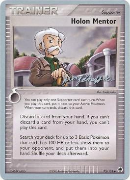 75, Normal, Supporter, Uncommon, World Championships 2007 Holon Mentor (75/101) (Rambolt - Jeremy Scharff-Kim) [World Championships 2007] - Trading Card World