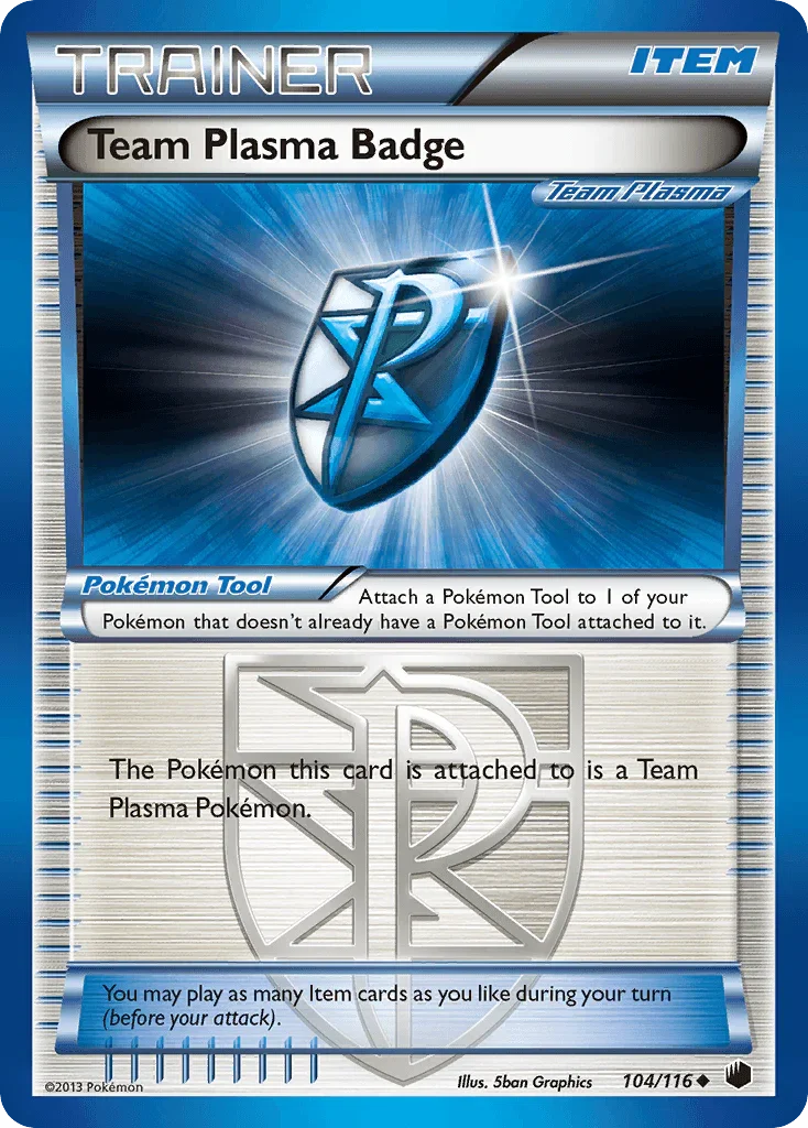 Black & White: Plasma Freeze, Item, Normal, Reverse Holofoil, Uncommon Team Plasma Badge (104/116) [Black & White: Plasma Freeze] - Trading Card World