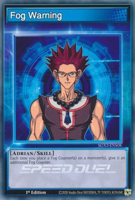1st Edition, Common, Skill, Speed Duel GX: Duelists of Shadows Fog Warning [SGX3-ENS08] Common - Trading Card World