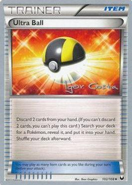 102, Item, Normal, Uncommon, World Championships 2012 Ultra Ball (102/108) (Pesadelo Prism - Igor Costa) [World Championships 2012] - Trading Card World