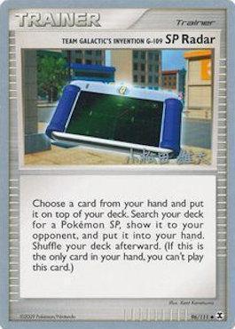 96, Normal, Trainer, Uncommon, World Championships 2010 Team Galactic's Invention G-109 SP Radar (96/111) (LuxChomp of the Spirit - Yuta Komatsuda) [World Championships 2010] - Trading Card World