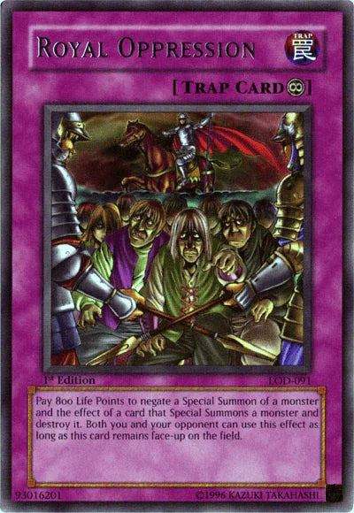 1st Edition, Continuous Trap, Legacy of Darkness, Rare, Trap, Unlimited Royal Oppression [LOD-091] Rare - Trading Card World