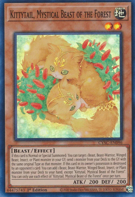 1st Edition, Beast, Cyberstorm Access, Earth, Effect Monster, Super Rare Kittytail, Mystical Beast of the Forest [CYAC-EN096] Super Rare - Trading Card World