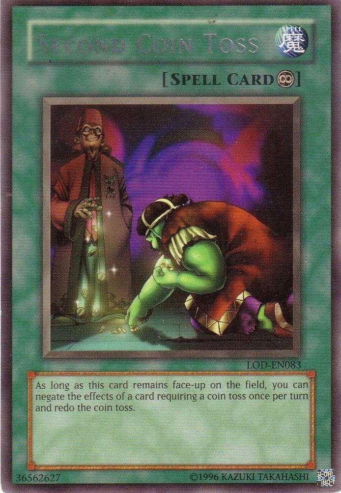 Continuous Spell, Legacy of Darkness, Rare, Spell, Unlimited Second Coin Toss [LOD-EN083] Rare - Trading Card World