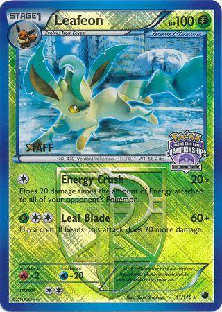 11, Black & White: Plasma Freeze, Fire[×2], Grass, Promo, Reverse Holofoil, Water[-20] Leafeon (11/116) (States Championship Promo Staff) [Black & White: Plasma Freeze] - Trading Card World