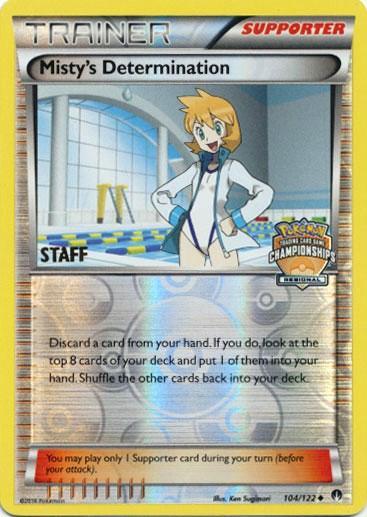 Promo, Reverse Holofoil, Supporter, XY: BREAKpoint Misty's Determination (104/122) (Regional Championship Promo Staff) [XY: BREAKpoint] - Trading Card World