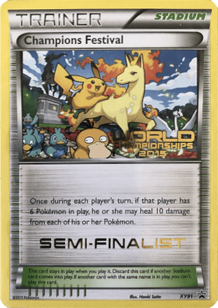 Normal, Promo, Stadium, XY91, XY: Black Star Promos Champions Festival (XY91) (2015 Semi-Finalist) [XY: Black Star Promos] - Trading Card World
