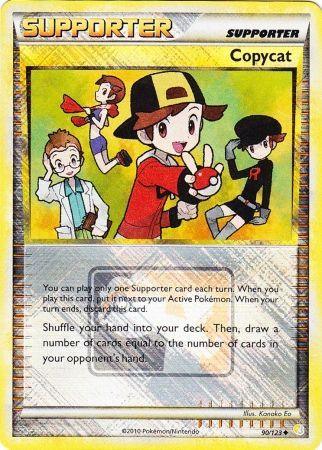 90, HeartGold & SoulSilver: Base Set, Promo, Reverse Holofoil, Supporter Copycat (90/123) (League Promo) [HeartGold & SoulSilver: Base Set] - Trading Card World