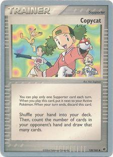 138, Normal, Supporter, Uncommon, World Championships 2004 Copycat (138/165) (Magma Spirit - Tsuguyoshi Yamato) [World Championships 2004] - Trading Card World