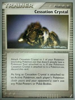 74, Normal, Pokémon Tool, Uncommon, World Championships 2008 Cessation Crystal (74/100) (Intimidation - Tristan Robinson) [World Championships 2008] - Trading Card World