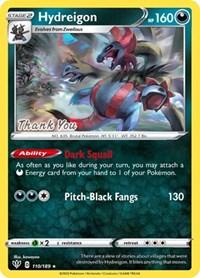 110, Darkness, Gx2, Promo, Reverse Holofoil, Sword & Shield: Darkness Ablaze Hydreigon (110/189) (Thank You Promo) [Sword & Shield: Darkness Ablaze] - Trading Card World