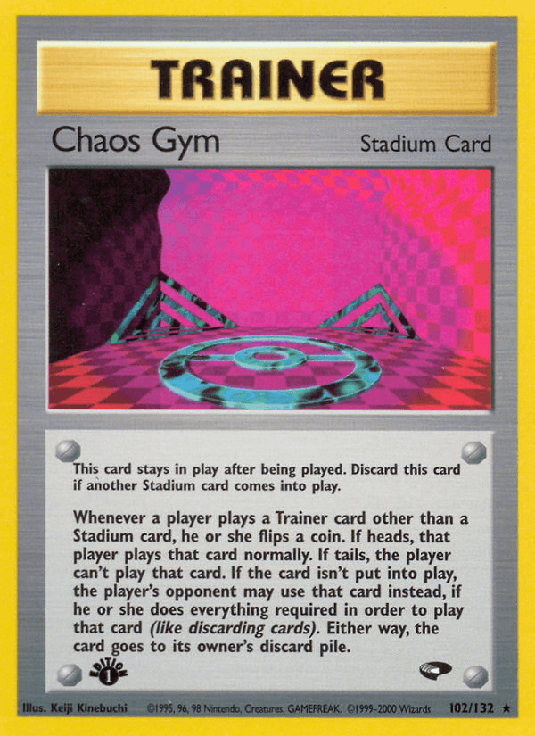 102, 1st Edition Normal, Gym Challenge 1st Edition, Rare, Stadium Chaos Gym (102/132) [Gym Challenge 1st Edition] - Trading Card World