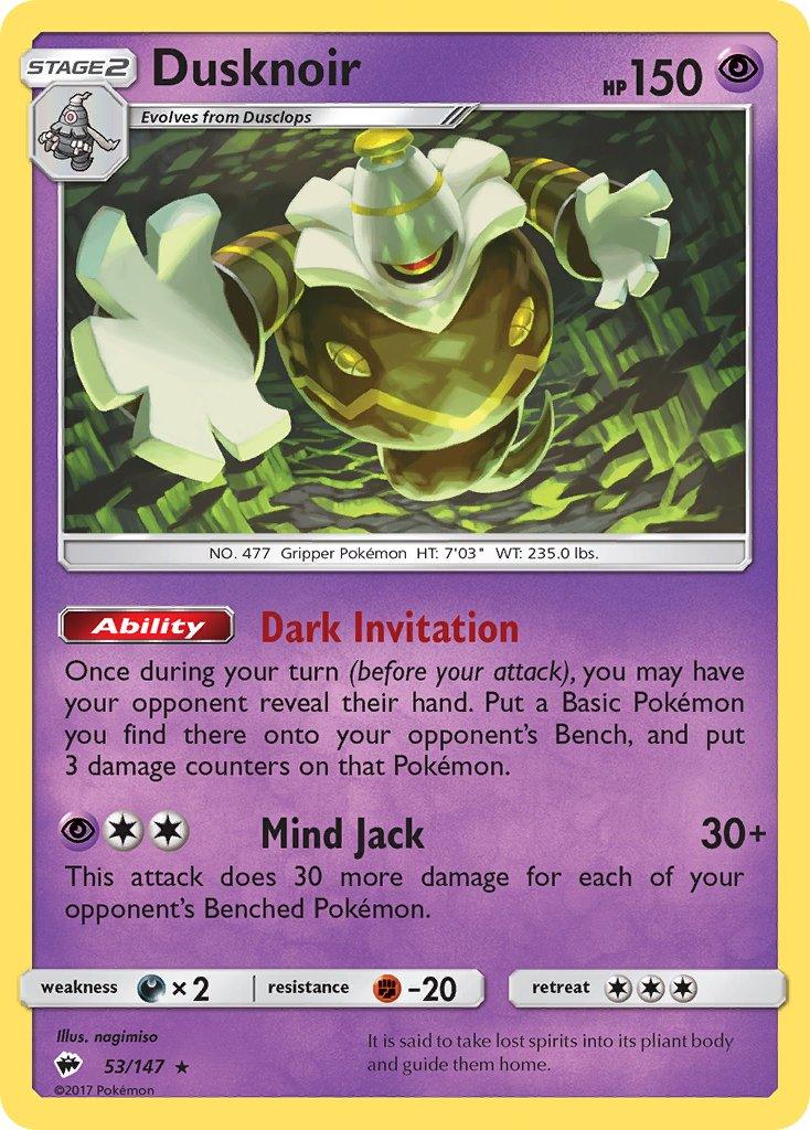 53, Darkness[×2], Fighting[-20], Normal, Psychic, Rare, Sun & Moon: Burning Shadows Dusknoir (53/147) (Theme Deck Exclusive) [Sun & Moon: Burning Shadows] - Trading Card World