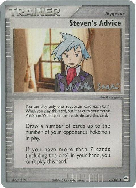 92, Normal, Supporter, Uncommon, World Championships 2006 Steven's Advice (92/101) (Suns & Moons - Miska Saari) [World Championships 2006] - Trading Card World