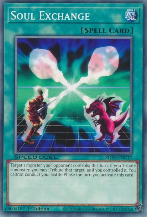 1st Edition, Common, Normal Spell, Speed Duel GX: Duelists of Shadows, Spell Soul Exchange [SGX3-ENC17] Common - Trading Card World