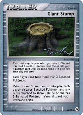 75, Normal, Stadium, Uncommon, World Championships 2007 Giant Stump (75/92) (Legendary Ascent - Tom Roos) [World Championships 2007] - Trading Card World