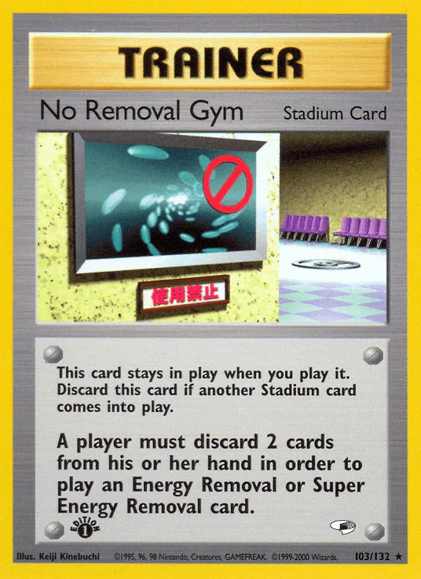 103, 1st Edition Normal, Gym Heroes 1st Edition, Rare, Stadium No Removal Gym (103/132) [Gym Heroes 1st Edition] - Trading Card World