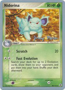 40, Grass, Normal, Psychic[x2], Uncommon, World Championships 2005 Nidorina (40/112) (Queendom - Jeremy Maron) [World Championships 2005] - Trading Card World