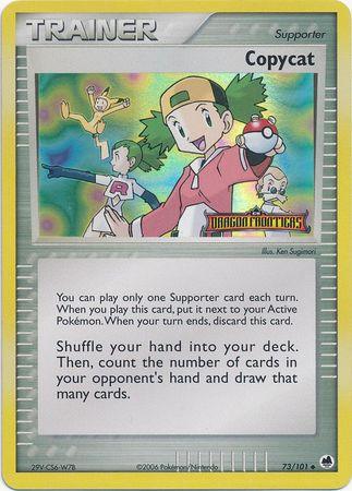73, EX: Dragon Frontiers, Reverse Holofoil, Supporter, Uncommon Copycat (73/101) (Stamped) [EX: Dragon Frontiers] - Trading Card World