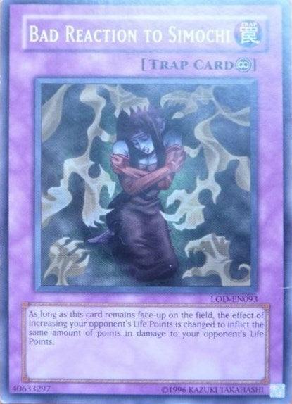 Common, Continuous Trap, Legacy of Darkness, Trap, Unlimited Bad Reaction to Simochi [LOD-EN093] Common - Trading Card World